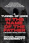 A Tunnel of Hope (In the Name of the Father, #2)