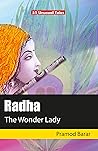 Radha : The Wonde...