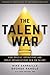 The Talent War: How Special...