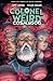 Colonel Weird: Cosmagog