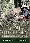 A Most Surprising Man: The life of Victor Marra Newland