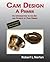Cam Design-A Primer: An Int...