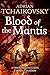 Blood of the Mantis by Adrian Tchaikovsky Blood of the Mantis by Adrian Tchaikovsky