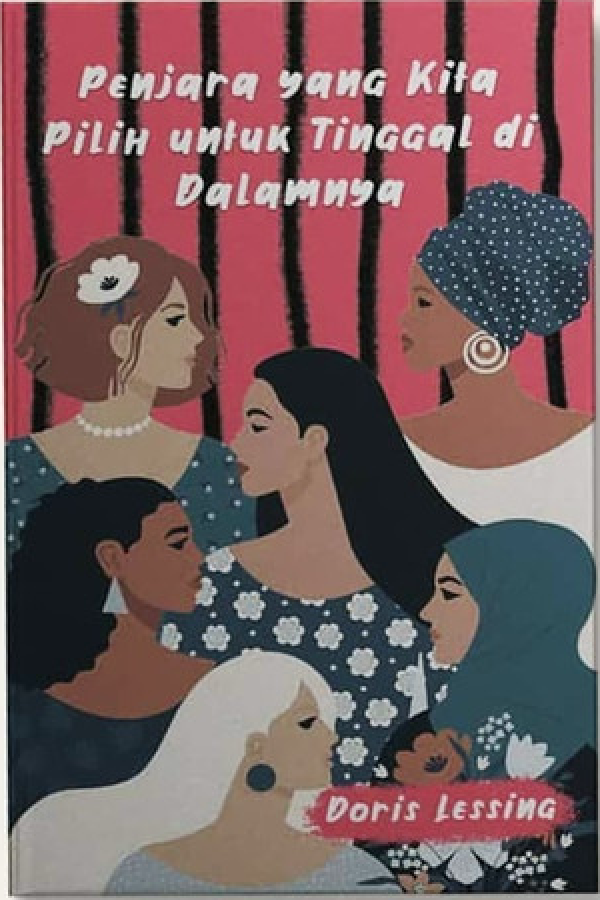 Penjara yang kita Pilih untuk Tinggal di Dalamnya