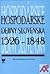 Hospodárske dejiny Slovenska 1526 - 1848 by Mária Kohútová