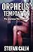 Orpheus' Temptation (The Journeys We Wander #2)