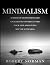Minimalism: 30 Days of Moti...