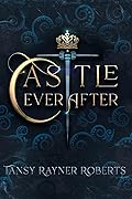 Castle Ever After