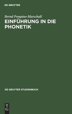 Einführung in die Phonetik (De Gruyter Studienbuch) (German Edition)