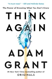Think Again by Adam Grant