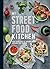 My Street Food Kitchen by Jennifer Joyce