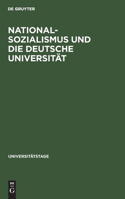 Nationalsozialismus und die deutsche Universität (Universitätstage, 1966) (German Edition)