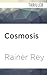 Cosmosis