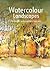 Watercolour Landscapes: The Complete Guide to Painting Landscapes