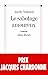 Le sabotage amoureux by Amélie Nothomb
