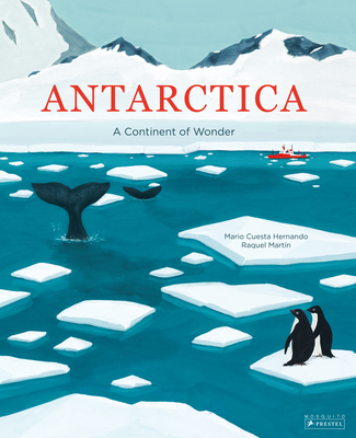 Antarctica: A Continent of Wonder (Hardcover)