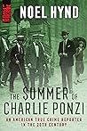 The Summer of Charlie Ponzi