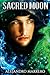 Sacred Moon (Sacred Series)