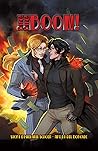 Bang! Bang! BOOM!  by Melanie Schoen