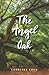 The Angel Oak by Caroline Coen