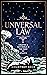 Universal Law: Creating A N...