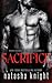 Sacrifice (Dark Legacy #1)
