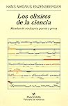 Los elixires de la ciencia: Miradas de soslayo en poesía y prosa Los elixires de la ciencia: Miradas de soslayo en poesía y prosa