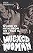 Wicked Woman by Addison Herron-Wheeler
