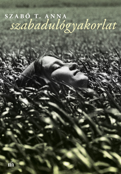 Szabadulógyakorlat (Hardcover)