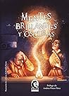 Mentes brillantes y oscuras by Helena López Guijarro