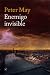Enemigo invisible by Peter May Enemigo invisible by Peter May
