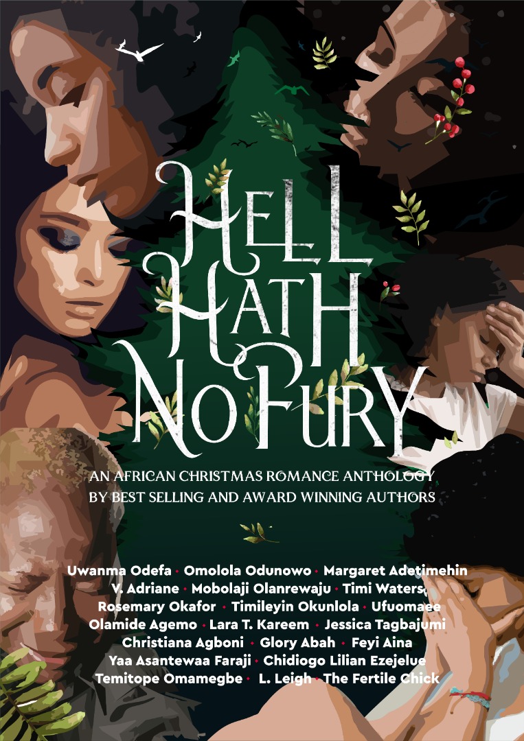 Hell Hath No Fury: An African Christmas Romance Anthology