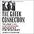 The Greek Connection: The Life of Elias Demetracopoulos and the Untold Story of Watergate