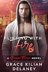 Flirting with Fire (Shore Thing, #3) Book cover for Flirting with Fire (Shore Thing, #3)