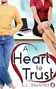 A Heart to Trust