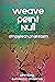 Weave Point Null: Empyrean ...