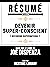 Resume Etendu: Devenir Supe...