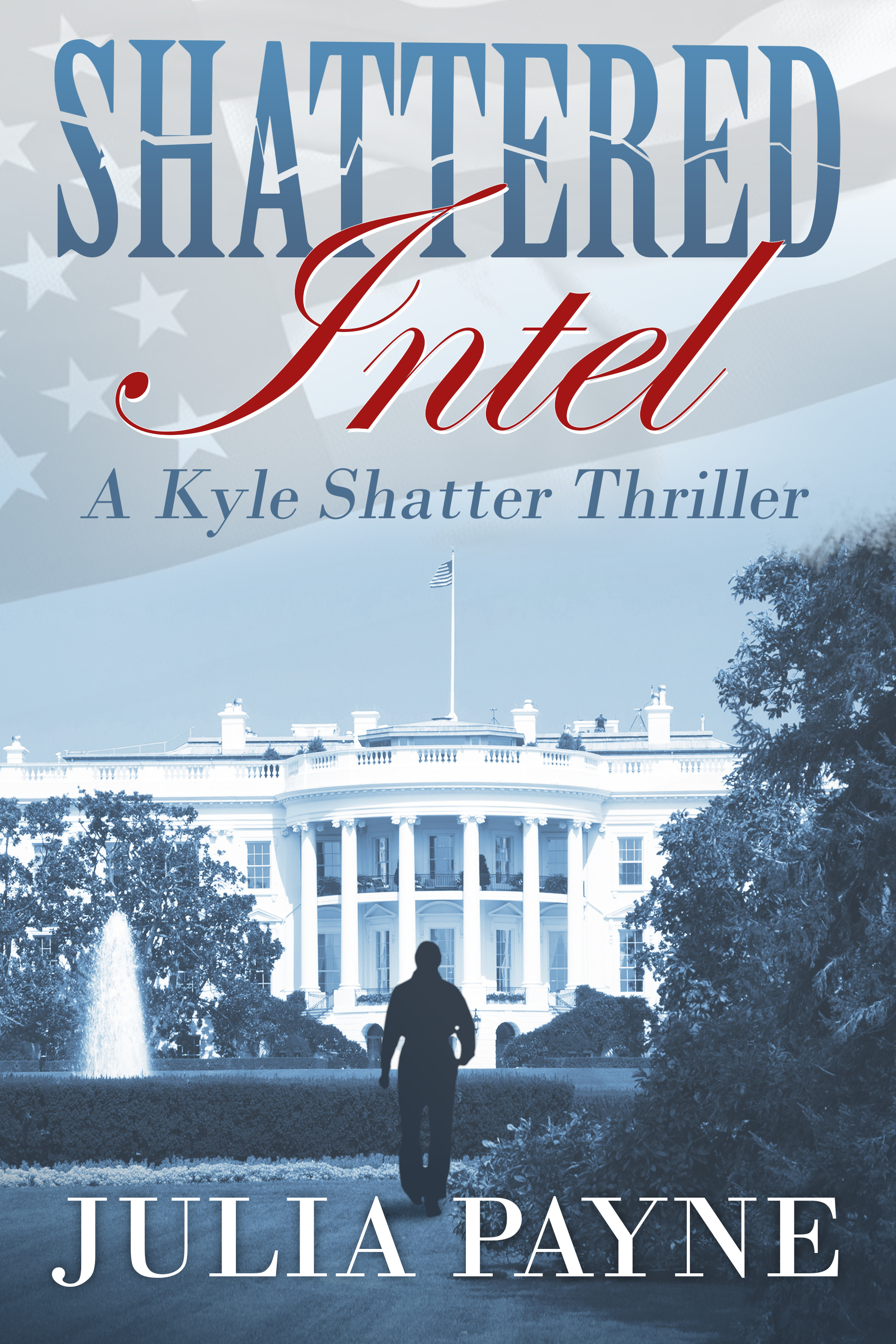 Shattered Intel (Kyle Shatter Thriller #1)