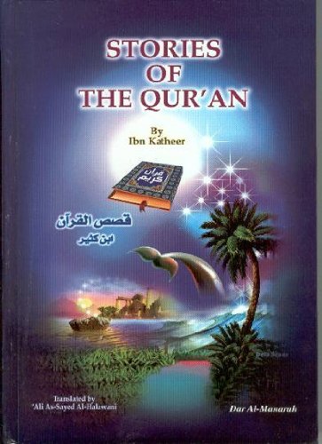 Stories of the Quran (Ibn Kathir)