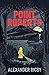 Point Roberts by Alexander Rigby
