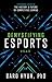 Demystifying Esports: A Per...