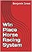 Win Place Horse Racing System
