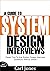 A Guide to System Design Interviews : Expert Tips for Acing System Design Interview Questions without Stress