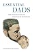 Essential Dads: The Inequalities and Politics of Fathering