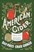 American Cider: A Modern Gu...