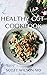 HEALTHY GUT COOKBOOK: The E...