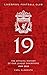 Liverpool FC: 19: The Official History Of Our League Champions