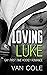 Loving Luke: Gay First Time Hockey Romance
