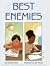 Best Enemies