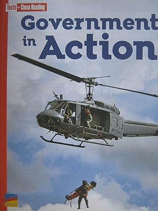 Government in Action [Texts for Close Reading Grade 4 Unit 1] by